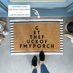 Get the Fuck Off My Porch Doormat