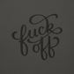 Fuck Off Embroidered Hoodie