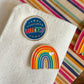 Rainbow Vibes Enamel Pin