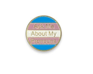 Ask me about my Pronouns Trans Flag Enamel Pin