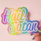 Hail Satan - Rainbow Holographic Sticker, 3 x 2.25 in.