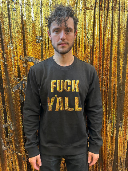 Any Old Iron Mens Fuck Y’all Sweatshirt