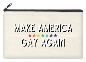 Make America Gay Again Pouch