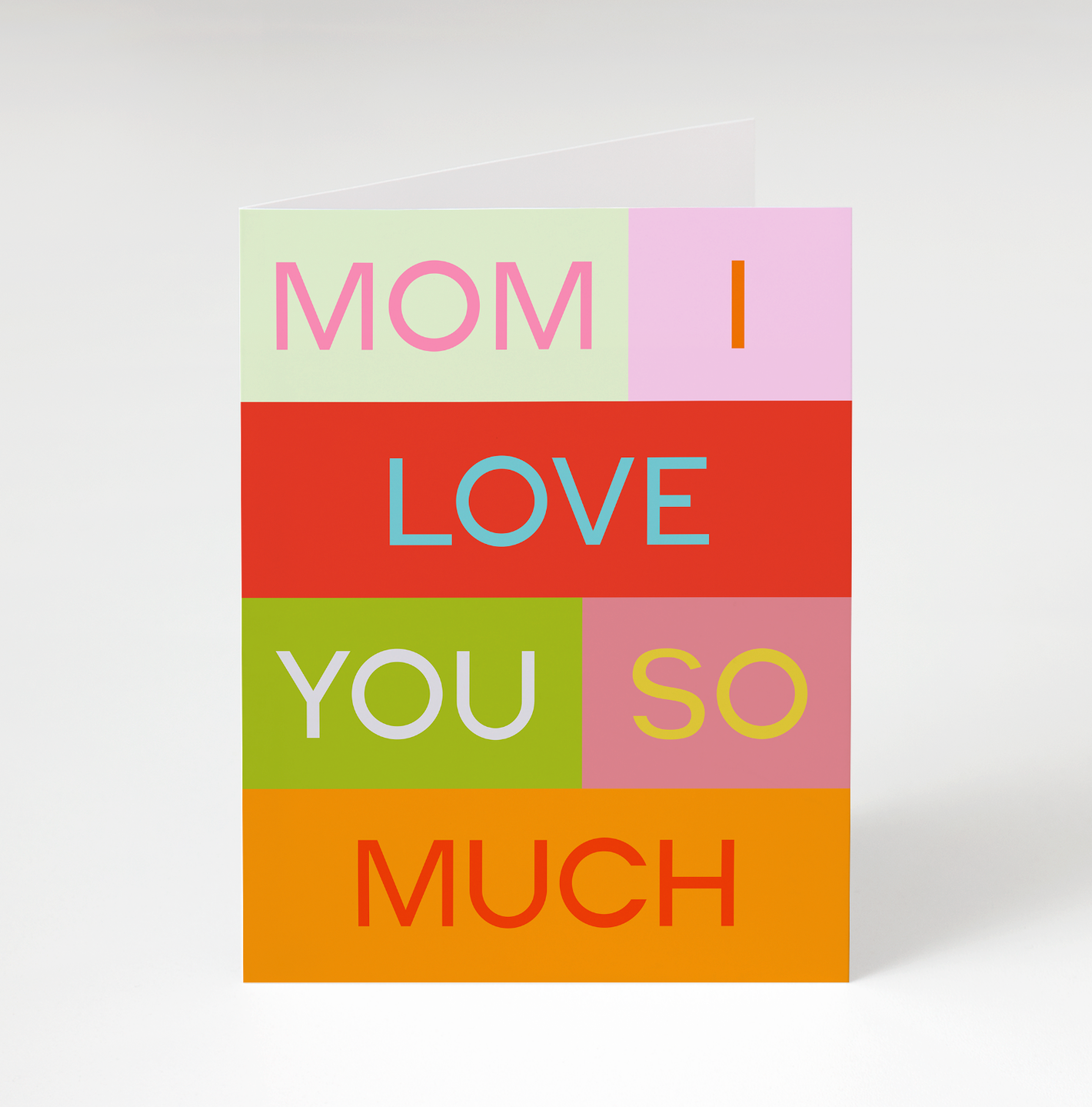 Mom I Love You Greeting Card