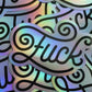 Bespattered Facade Fancy F*ck Holographic Handwritten Sticker