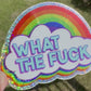 Bespattered Facade Holographic Glitter Everyone's Favorite Word WTF Rainbow Sticker