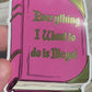 Bespattered Facade "The Story of My Life" Metallic Gold and Pink Sticker