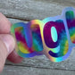 Bespattered Facade Rainbow Ugh Tie Dye Holographic Sticker