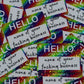 Bespattered Facade Rainbow Holographic Glitter Hello My Name Is Name Tag Sticker