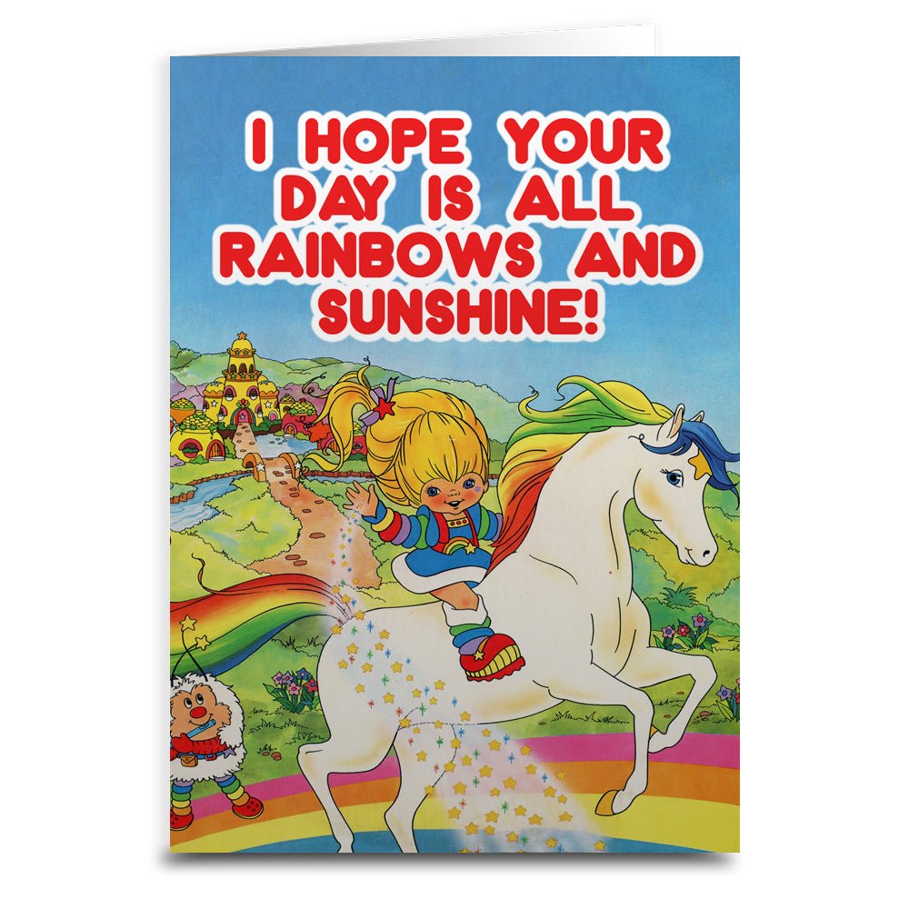 Rainbow Brite "I Hope Your Day Is All Rainbows" Greeting Card