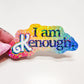 I am Kenough Barbie Movie Sticker, 3 x 1.5 in.