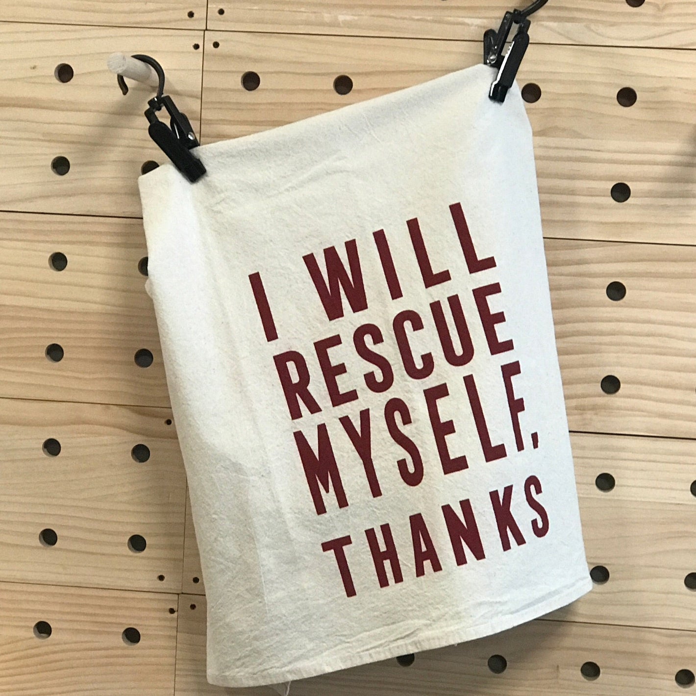 Kitchen Towel: I Will Rescue Myself, Thanks