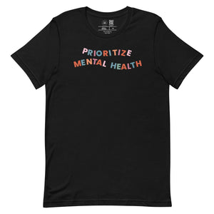 Prioritize Mental Health Classic Tee