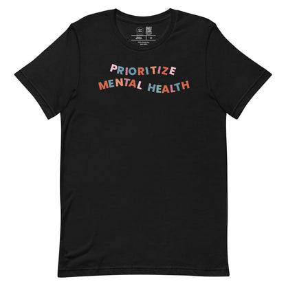 Prioritize Mental Health Classic Tee