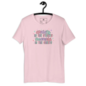 Anxiety In The Streets Unisex T-Shirt