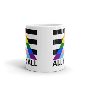 Ally to ALL White glossy mug
